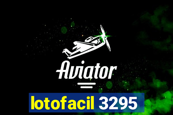 lotofacil 3295